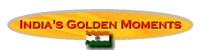 India's Golden Moments