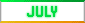 July